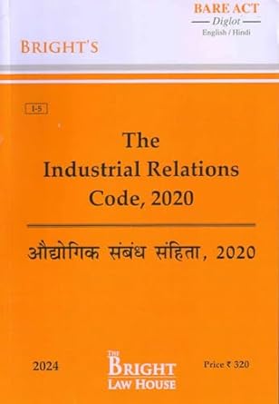 Industrial Relations Code, 2020 (Diglot) [English/Hindi]